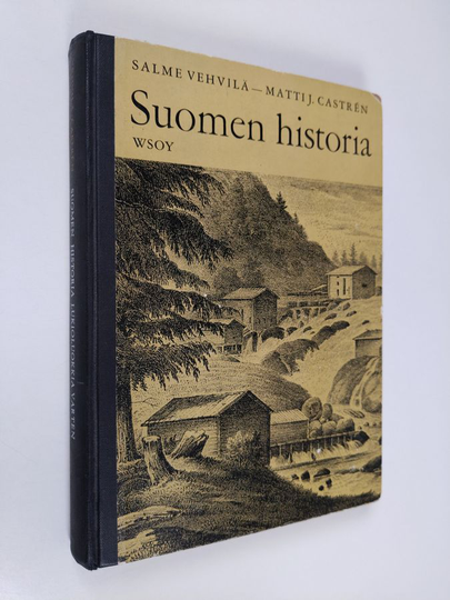 Salme Vehvilä : Suomen historia lukioluokkia varten