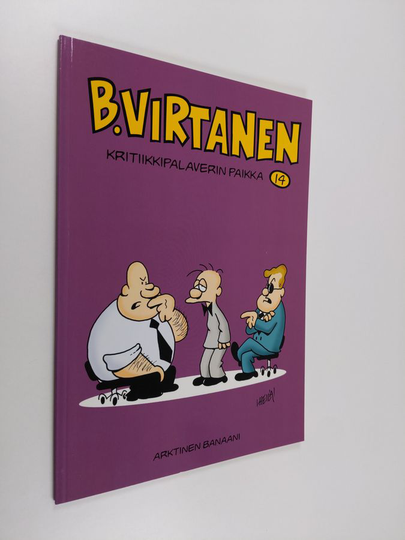 Ilkka Heilä : B Virtanen 14 : Kritiikkipalaverin paikka