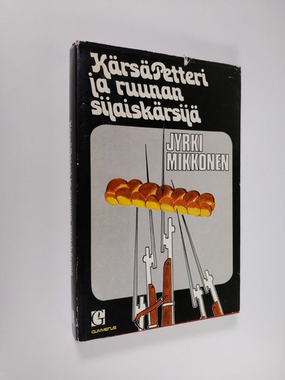Jyrki Mikkonen : Kärsä-Petteri ja ruunan sijaiskärsijä