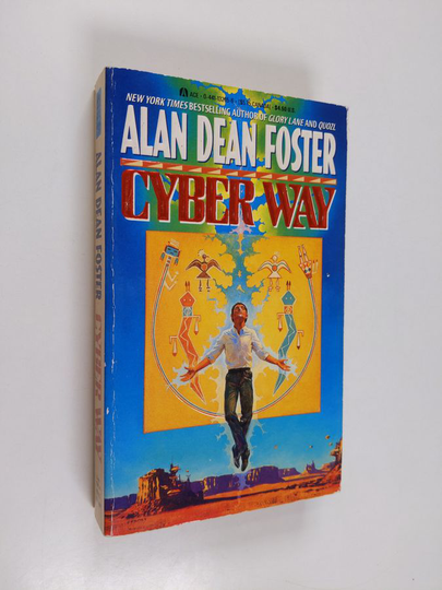 Alan Dean Foster : Cyber way
