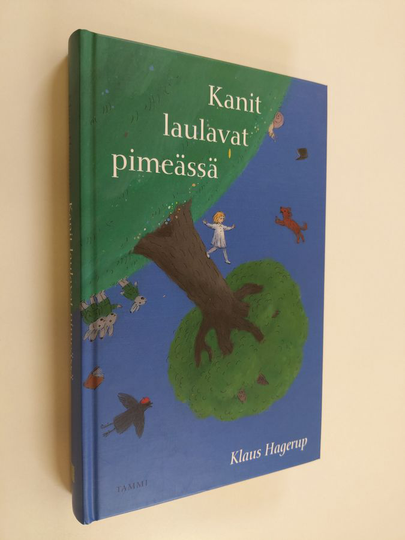 Klaus Hagerup : Kanit laulavat pimeässä