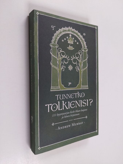 Andrew Murray : Tunnetko Tolkienisi : 111 kysymyssarjaa Keski-Maan luojasta ja hänen kirjoistaan