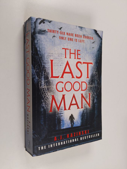 A. J. Kazinski : The last good man
