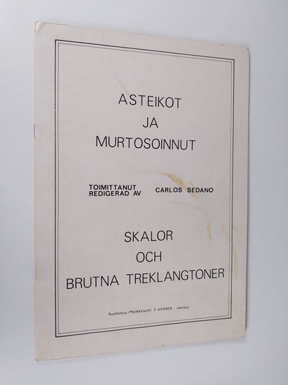 Carlos Sedano : Asteikot ja murtosoinnut Skalor och brutna treklangtoner