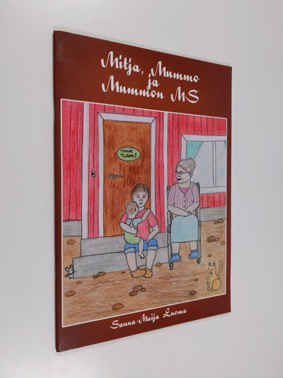 Sanna-Maija Luoma : Mitja, mummo ja mummon MS