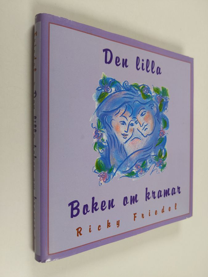 Ricky Friedel : Den lilla boken om kramar