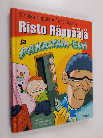 Sinikka Nopola ym. : Risto Räppääjä ja pakastaja-Elvi