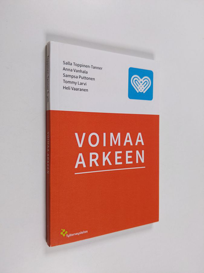 Salla Toppinen-Tanner : Voimaa arkeen