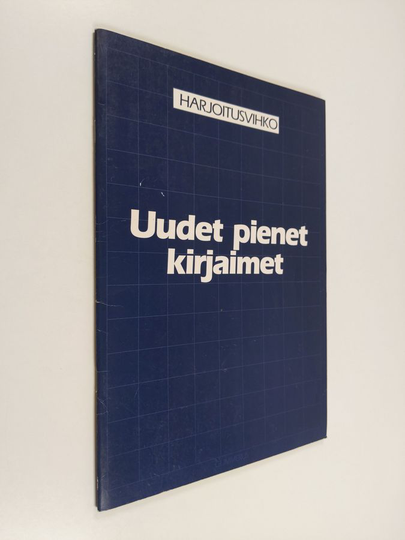 Uudet pienet kirjaimet : harjoitusvihko