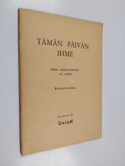 Tämän päivän ihme : mihin itsekasvatuksella voi päästä