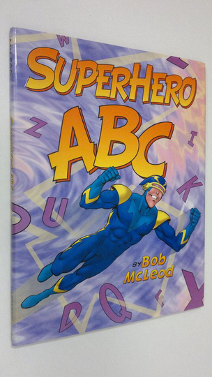 Bob McLeod : SuperHero ABC