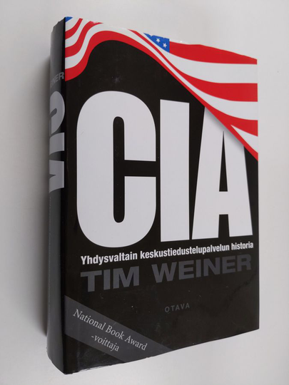 Tim Weiner : CIA : Yhdysvaltain keskustiedustelupalvelun historia