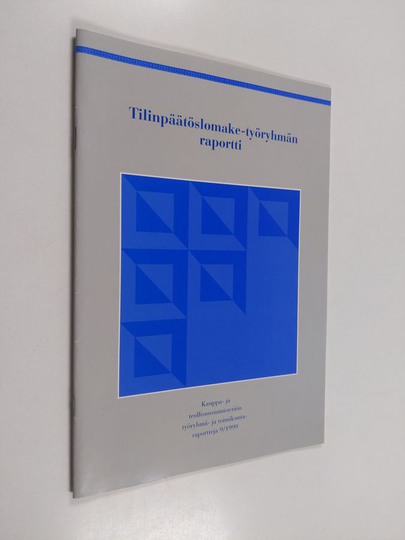 Tilinpäätöslomake-työryhmän raportti