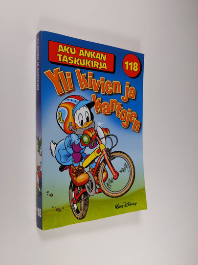 Walt Disney : Aku Ankan taskukirja 118 : Yli kivien ja kantojen