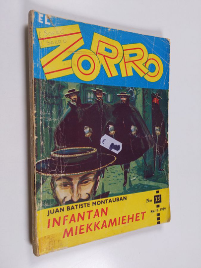 Juan Batiste Montauban : El Zorro nro 23 11/1959 : Infantan miekkamiehet