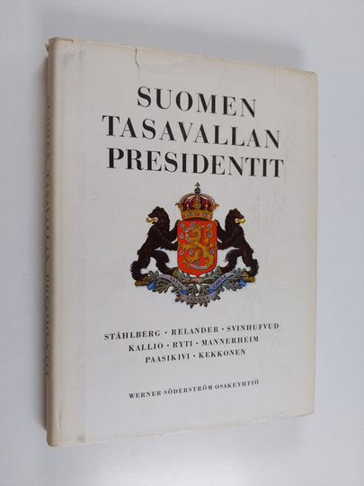 Matti Kuusi : Suomen tasavallan presidentit