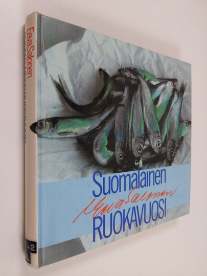 Eeva Salonen : Suomalainen ruokavuosi