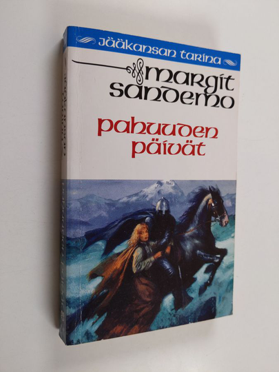 Margit Sandemo : Pahuuden päivät - Jääkansan tarina 44