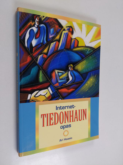 Ari Haasio : Internet-tiedonhaun opas