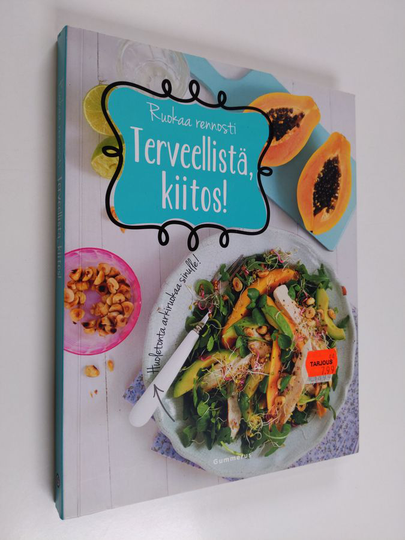 Terveellistä, kiitos!
