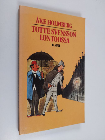 Åke Holmberg : Totte Svensson Lontoossa