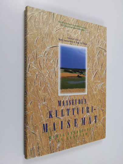 Maaseudun kulttuurimaisemat = Rural landscapes in Finland