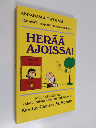 Abraham J. Twerski : Herää ajoissa!