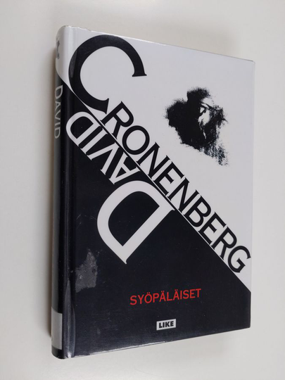 David Cronenberg : Syöpäläiset