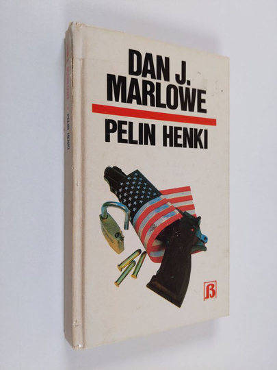 Dan J. Marlowe : Pelin henki