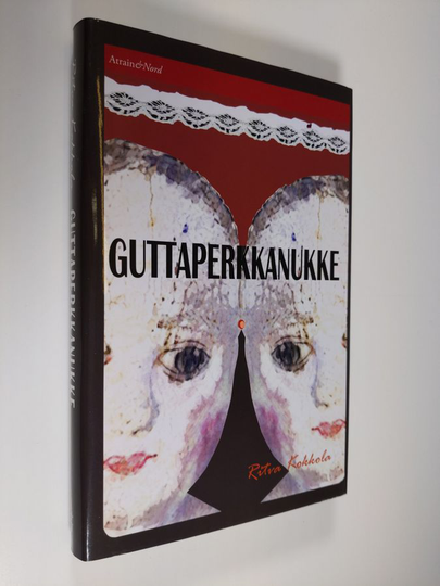 Ritva Kokkola : Guttaperkkanukke : romaani