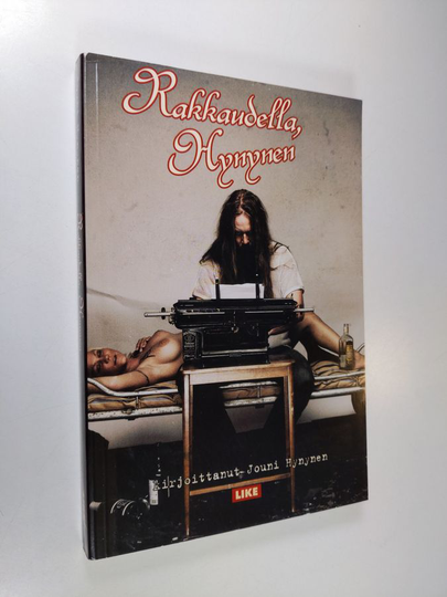 Jouni Hynynen : Rakkaudella, Hynynen