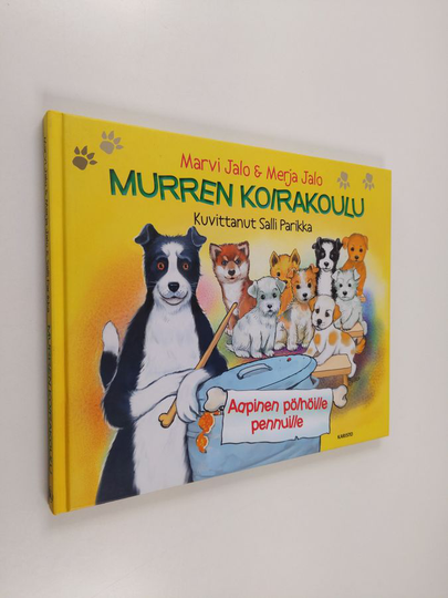 Marvi Jalo : Murren koirakoulu Aapinen pölhöille pennuille