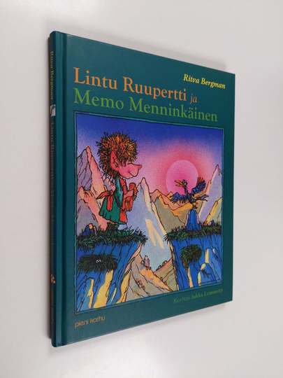 Ritva Bergman : Lintu Ruupertti ja Memo Menninkäinen