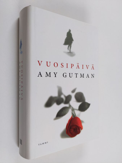 Amy Gutman : Vuosipäivä