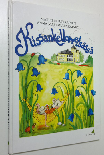 Martti Muurikainen : Kissankellometsässä