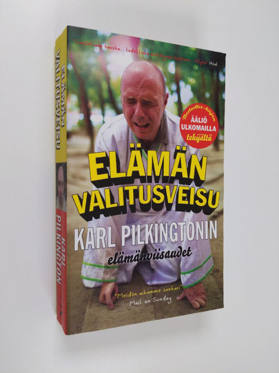 Karl Pilkington : Elämän valitusveisu : Karl Pilkingtonin elämänviisaudet