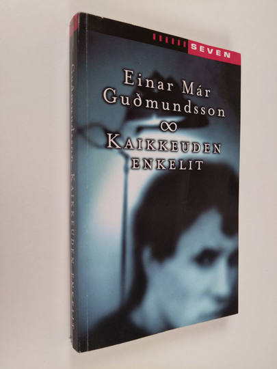 Einar Mar Gudmundsson : Kaikkeuden enkelit