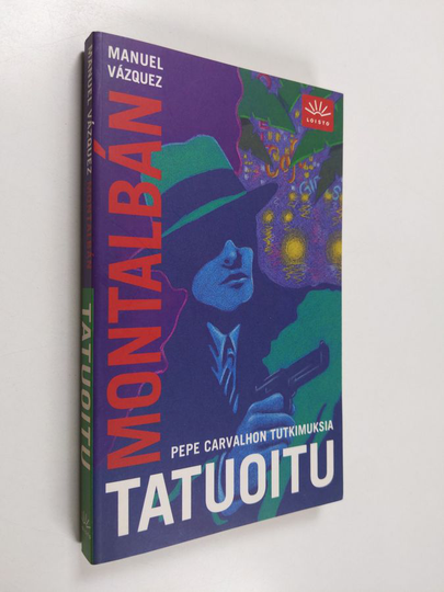 Manuel Vazquez Montalban : Tatuoitu