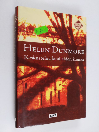 Helen Dunmore : Keskustelua kuolleiden kanssa