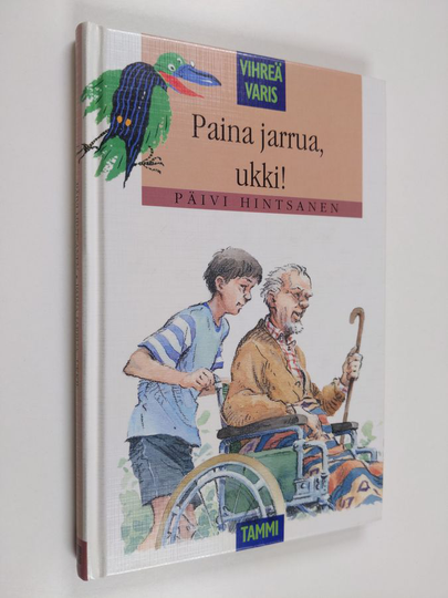 Päivi Hintsanen : Paina jarrua, ukki!