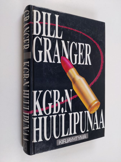 Bill Granger : KGB:n huulipunaa