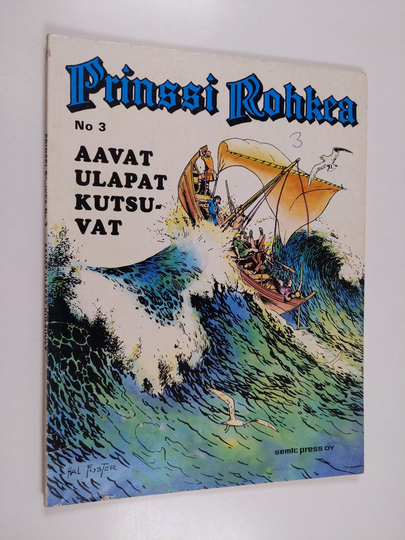Harold R. Foster : Prinssi Rohkea 3 : Aavat ulapat kutsuvat