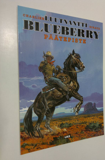 Jean-Michel Charlier : Luutnantti Blueberry 14, Päätepiste