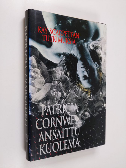 Patricia Cornwell : Ansaittu kuolema