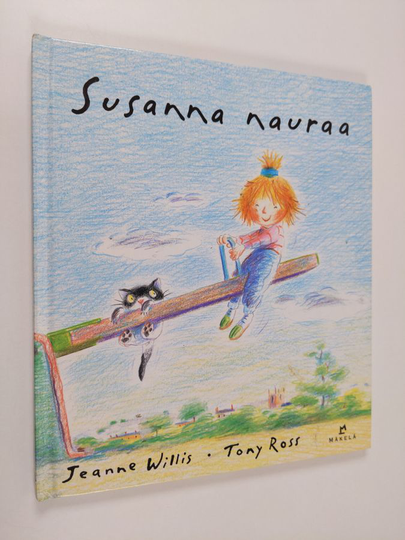Jeanne Willis : Susanna nauraa