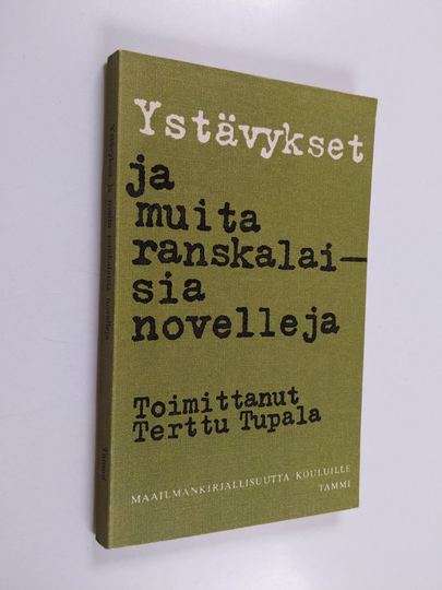 Ystävykset ja muita ranskalaisia novelleja