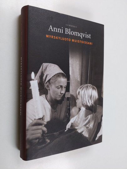 Anni Blomqvist : Myrskyluoto muistoissani