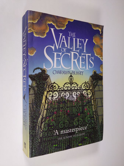Charmian Hussey : The Valley of Secrets