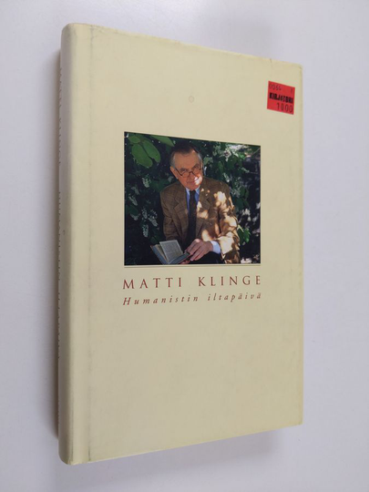 Matti Klinge : Humanistin iltapäivä : päiväkirjastani 2001-2002