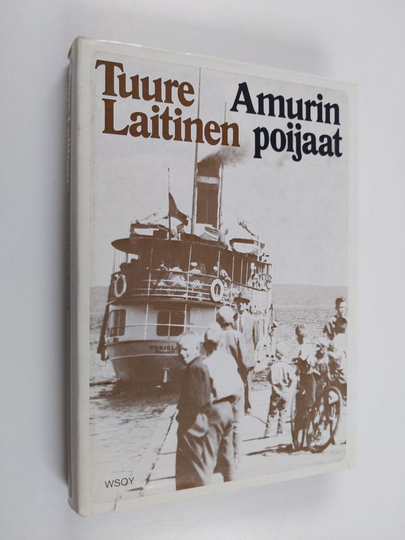 Tuure Laitinen : Amurin poijaat